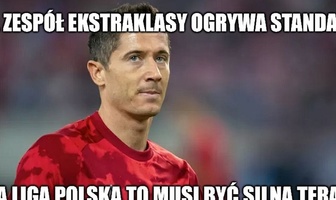 Liga Europy Ta liga polska to musi być silna teraz Zobacz memy po