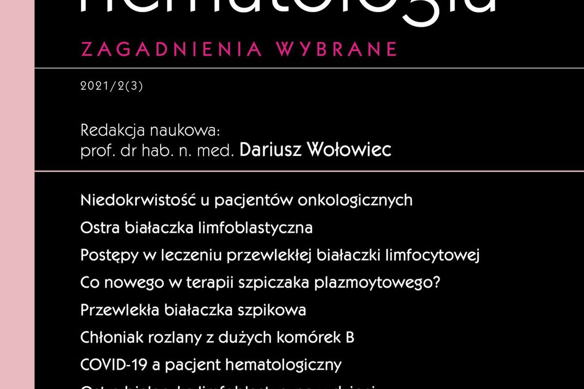 Nowa Hematologia Zagadnienia Wybrane W Gabinecie Lekarza Specjalisty