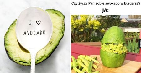 Memy i obrazki z awokado. Zrozumie jedynie prawdziwy miłośnik