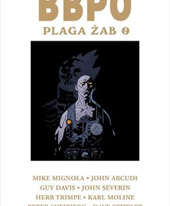 "B.B.P.O. Plaga żab. Tom 2.": Żadnych rewolucyjnych zmian. I bardzo dobrze! [RECENZJA]