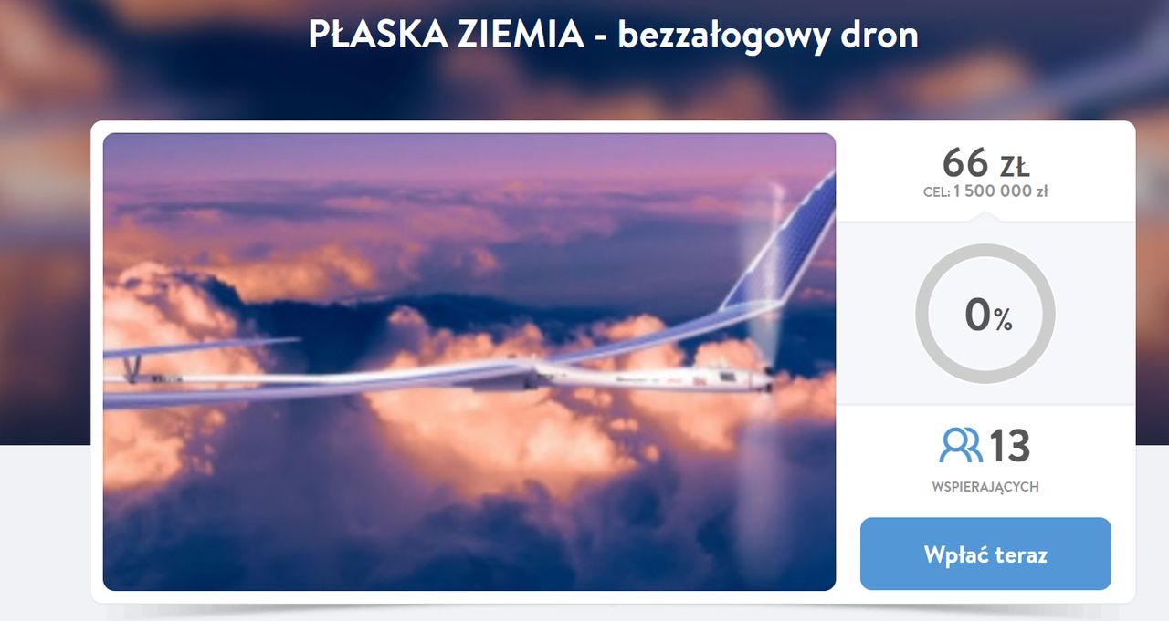 Polscy zwolennicy teorii "płaskiej Ziemi" zbierają na budowę bezzałogowego drona. Ma potwierdzić ich przekonania