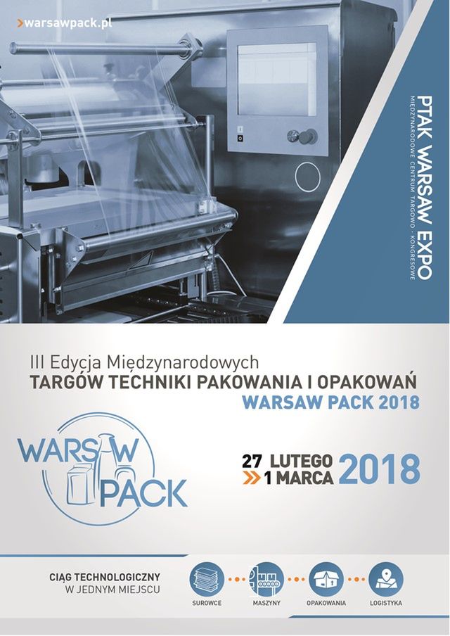 Ruszają Międzynarodowe Targi Techniki Pakowania i Opakowań Warsaw Pack 2018