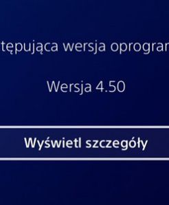 Aktualizacja 4.5 do PS4 już dostępna – sprawdzamy jakie zmiany wprowadzono