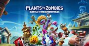 Plants vs. Zombies: Bitwa o Neighborville. Ta gra dla młodszych i dla rodziców