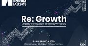 Re: Growth. Między innowacją a efektywnością. Znamy pierwszych prelegentów i tematy wystąpień Forum IAB 2019