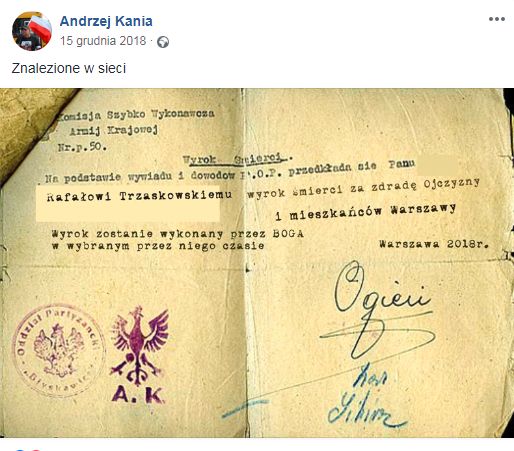 Taki "wyrok śmierci" na prezydenta Warszawy zamieścił na swoim profilu Andrzej Kania