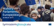 Wybory europejskie 26 maja - jak Parlament Europejski wpływa na Twoje codzienne życie?