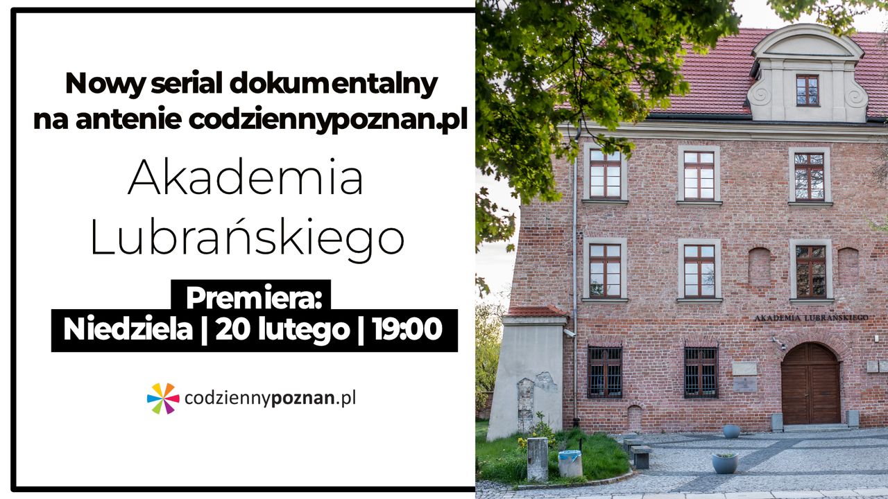 Weekend z historią w tle. Zwiedzanie gmachu Akademii Lubrańskiego