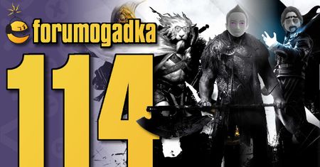 Forumogadka #114 Ta o Mistrzu Szefie i turlaniu dropsów