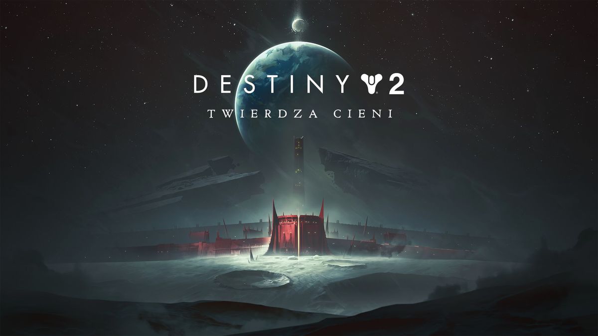 Destiny 2: Twierdza Cieni - recenzja. Nie grałeś jeszcze w Destiny? Zagraj. Grałeś? Tym bardziej