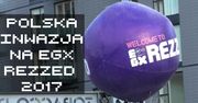 Polska INWAZJA na EGX Rezzed 2017 w Londynie