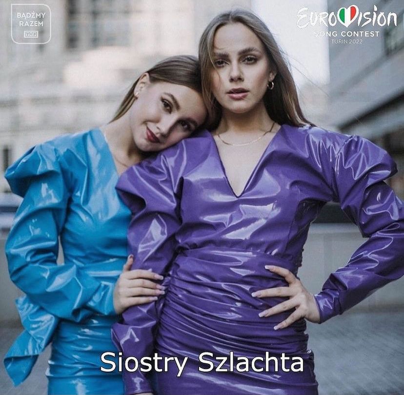 Siostry Szlachta – Eurowizja 2022