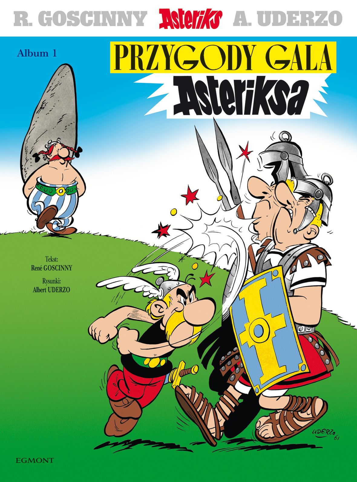 Na szczytach polityki - Sarkozy, Obama, Asterix i Obelix