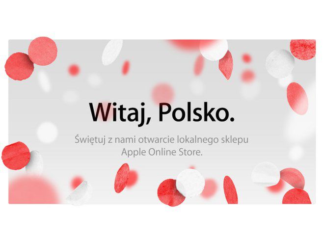 Apple odkryło Polskę - wreszcie otwiera u nas Apple Online Store