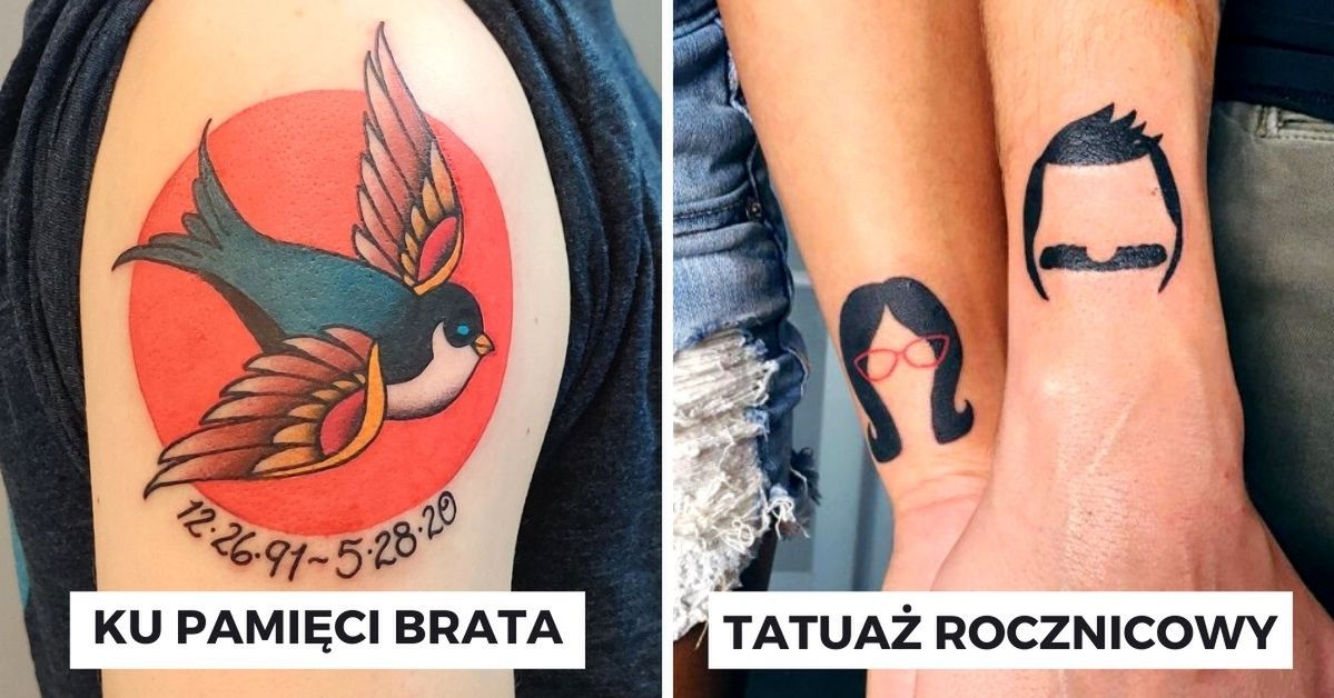 15 tatuaży, które są nośnikiem wspomnień. One upamiętniają ukochane osoby oraz zwierzęta