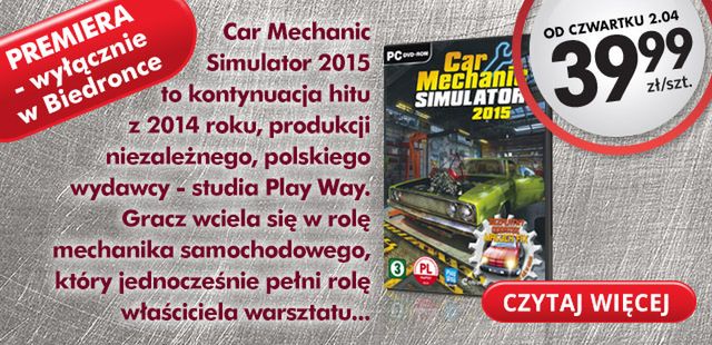 Dziś światowa premiera Car Mechanic Simulator 2015. Gdzie? W Biedronce