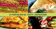 Tosty, zapiekanki i kanapki - najlepsze przepisy kulinarne