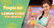 Jak zrobić lemon curd?