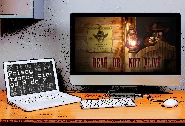 Polscy twórcy gier od A do Z: Dead or Not Alive