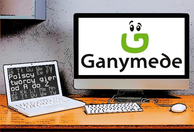 Polscy twórcy gier od A do Z: Ganymede
