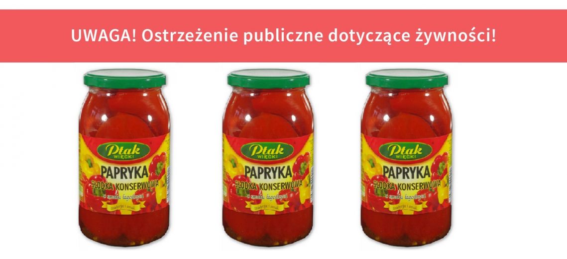 Ostrzeżenie GIS. Papryka słodka konserwowa z niezadeklarowanymi konserwantami