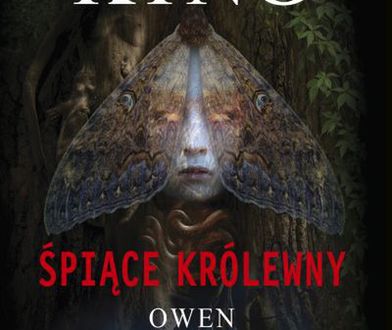 ”Śpiące królewny”, Stephen King, Owen King - recenzja