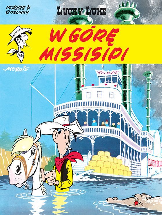 "Lucky Luke: W górę Missisipi", wyd. Egmont 2019 