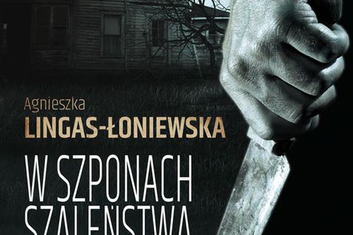 "W szponach szaleństwa": ta książka najpierw zdominuje twój czas, a potem całkowicie zawładnie myślami.