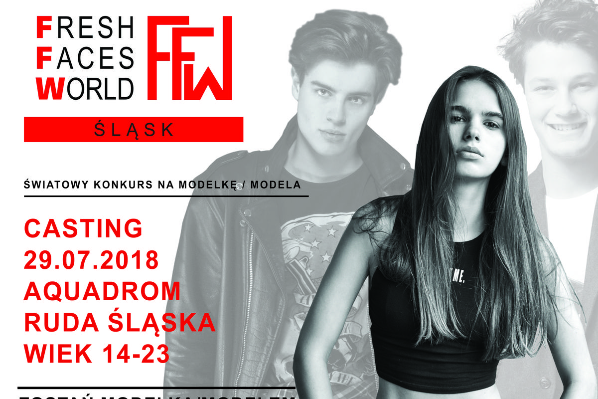 Fresh Faces World by Models8.  ZGŁOŚ SIĘ!