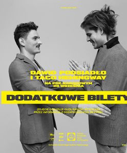 Dawid Podsiadło i Taco Hemingway - koncert: Dodatkowa pula biletów na występ na Narodowym