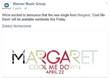 Wytwórnia Margaret będzie promować jej piosenkę na całym świecie