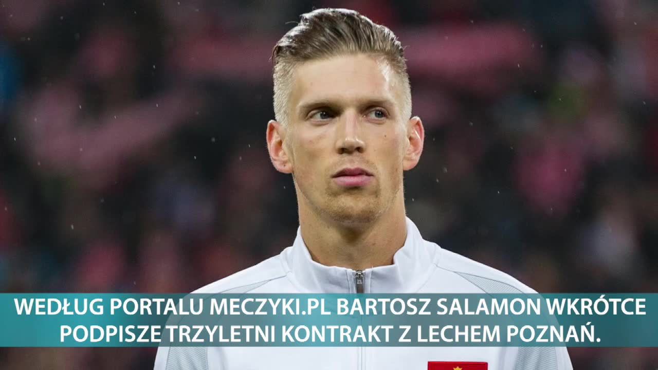 Bartosz Salamon wkrótce podpisze trzyletni kontrakt z Lechem Poznań