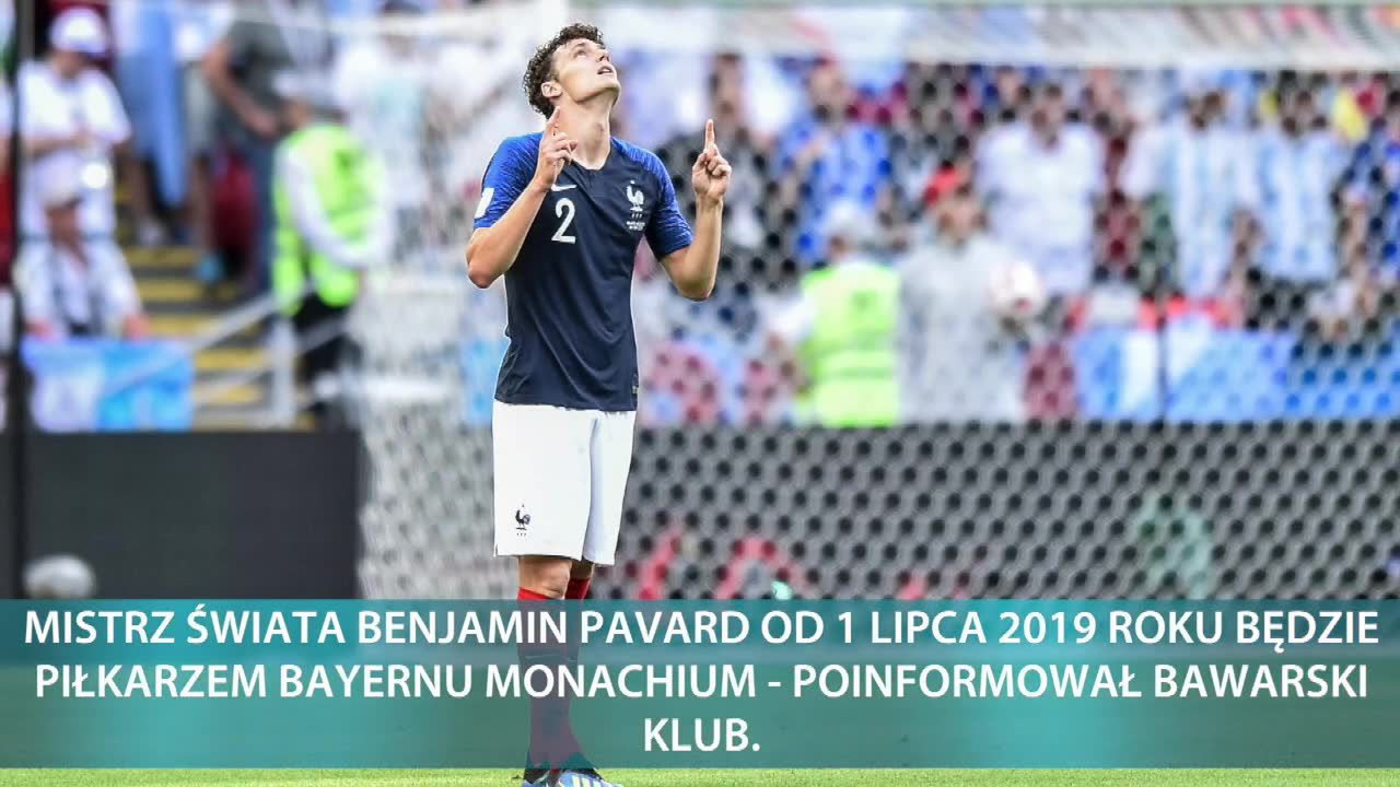 Mistrz świata kolegą Roberta Lewandowskiego. Benjamin Pavard od nowego sezonu w Bayernie Monachium