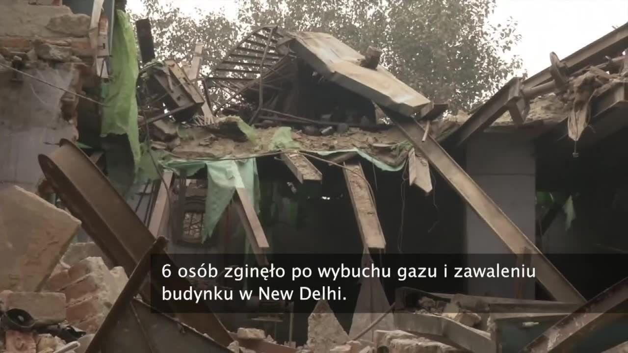 Wybuch gazu w New Delhi. Zginęło co najmniej 6 osób