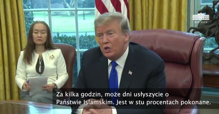 “Państwo Islamskie jest w stu procentach pokonane”. D. Trump zapowiada pozostawienie sił stabilizacyjnych w Syrii