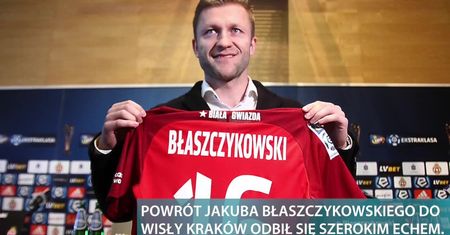 Powrót Jakuba Błaszczykowskiego do Wisły Kraków odbił się szerokim echem na całym świecie. Piłkarz został zgłoszony do nagrody Fair Play