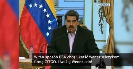 N. Maduro skrytykował amerykańskie sankcję na wenezuelską firmę naftową