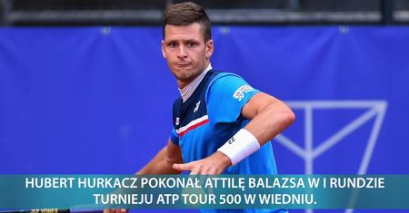 Hubert Hurkacz pokonał Attilę Balazsa w I rundzie turnieju ATP Tour 500 w Wiedniu