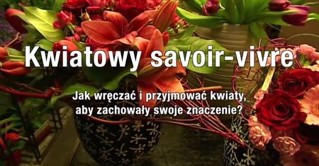 Już dziś walentynki! Przypominamy jak wręczać i przyjmować kwiaty, aby zachowały swoje znaczenie