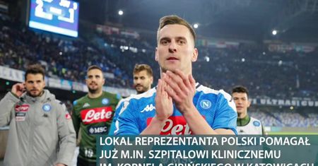 Piękny gest Arkadiusza Milika. Restauracja należąca do piłkarza dostarcza posiłki polskiej służbie zdrowia