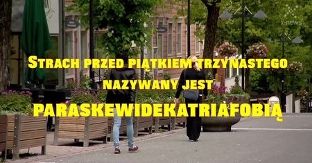 Dziś piątek 13-go. Czy należy bać się pecha?