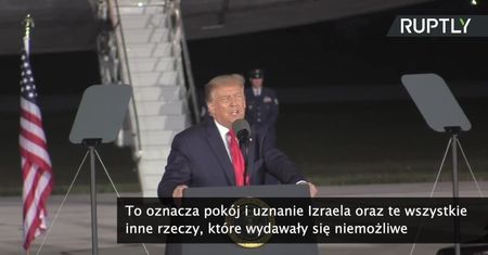 D. Trump pochwalił się nominacją do Pokojowej Nagrody Nobla za porozumienie Izrael-ZEA