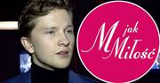 Jakub Józefowicz skomentował zamieszanie wokół swojej roli w "M jak Miłość". Przejmuje się komentarzami widzów? [WIDEO]