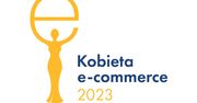 Innowacja i przedsiębiorczość kobiet nagradzana w ogólnopolskim konkursie Kobieta e-Commerce 2023