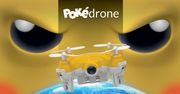 Dron dla grających w Pokemon GO leni naruszy licencję, ale można pomarzyć