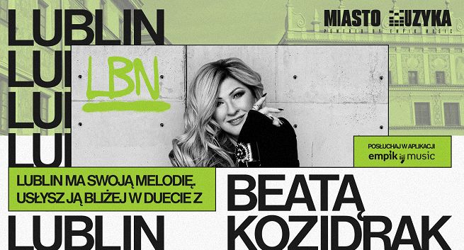 Beata Kozidrak inauguruje cykl “Miasto Muzyka" dla Empik Music