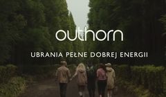 „Ubrania pełne dobrej energii” w reklamach Outhorn (wideo)