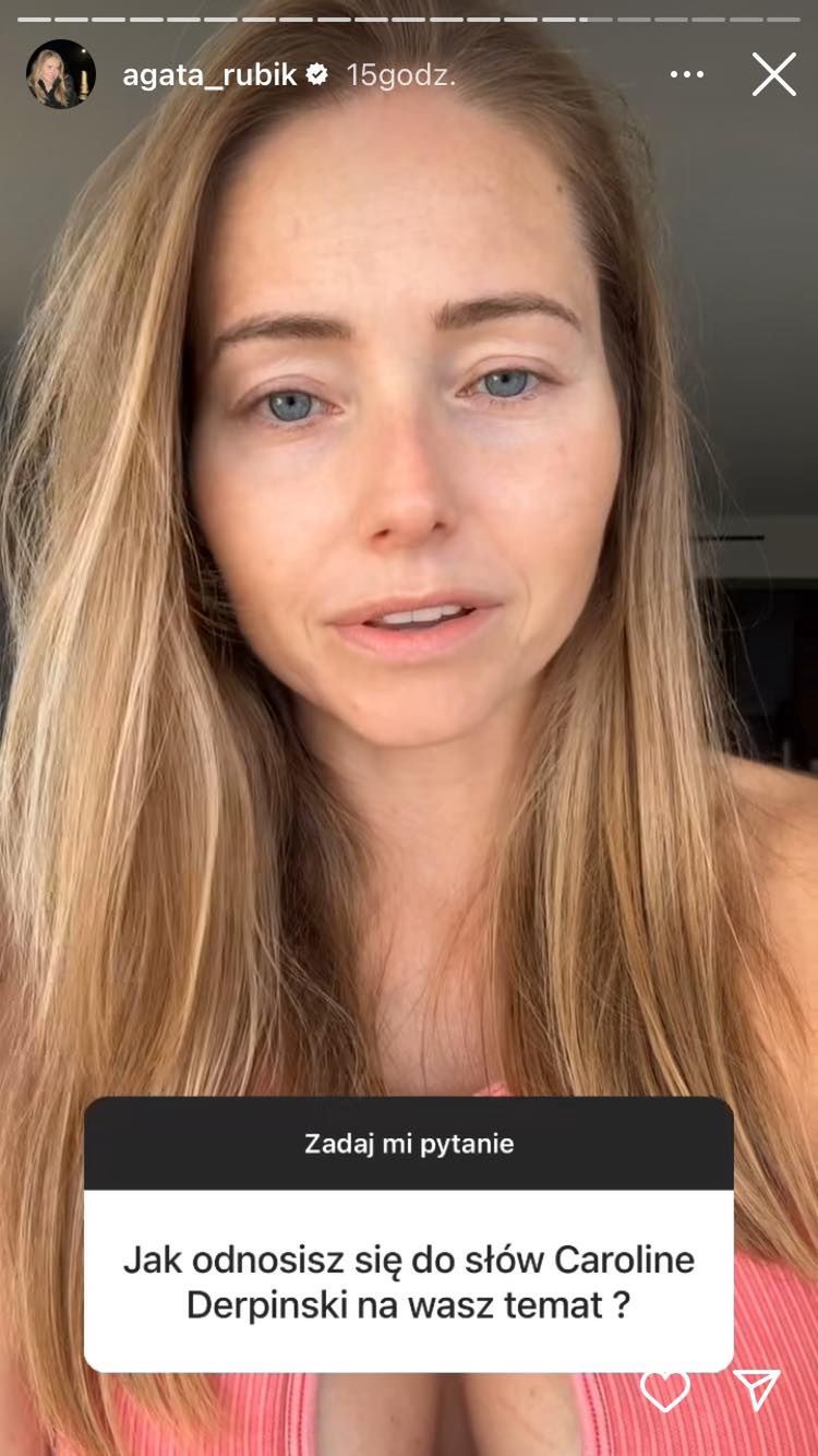 Agata Rubik odpowiada Caroline Derpienski