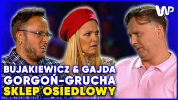 Gajda, Bujakiewicz i Gorgoń Grucha spotykają się w sklepie. Musicie to zobaczyć