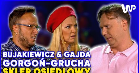Gajda, Bujakiewicz i Gorgoń Grucha spotykają się w sklepie. Musicie to zobaczyć